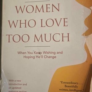 Women Who Love Too Much Book